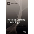 Machine Learning in Tribology