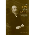Law of the Land: The Advent of the Torrens System in Canada
