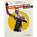 Mixed Martial Arts Strategies