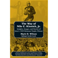 The Way of Nile C. Kinnick Jr.