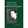 The Bonds of Freedom: Simone de Beauvoir's Existentialist Ethics
