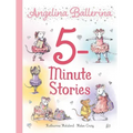 Angelina Ballerina 5-Minute Stories