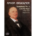 Symphony No. 5: In B-Flat Major in Full Score