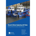 Research Software Engineering with Python: Building software that makes research possible