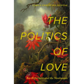 The Politics of Love: Sex Reformers and the Nonhuman