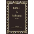 Fazail E Sadaqaat