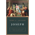 Joseph: A Story of Love, Hate, Slavery, Power, and Forgiveness
