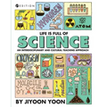 Life is Full of Science: An Interdisciplinary and Cultural Teaching Approach