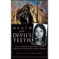 Death on the Devil's Teeth: The Strange Murder That Shocked Suburban New Jersey