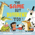 The Same But Different Too