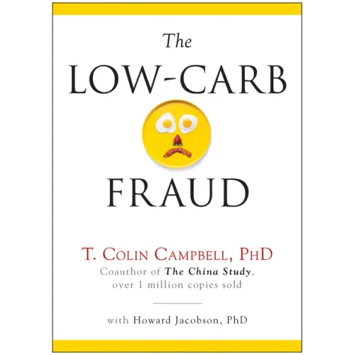 The Low-Carb Fraud
