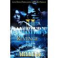 A Gangster's Revenge 2: Family Over Everything