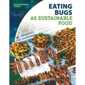 Eating Bugs as Sustainable Food