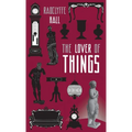The Lover of Things