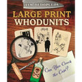 Large Print Whodunits: Can You Crack the Case?