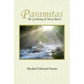 Paramitas: The Gathering of Many Rivers