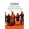 Hasinai: A Traditional History of the Caddo Confederacy