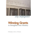 Winning Grants to Strengthen Your Ministry