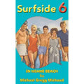 Surfside 6 - Behind the Scenes in Miami Beach (hardback)