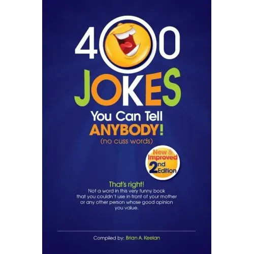 400 Jokes You Can Tell Anybody