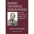 Making the Whole Person Whole