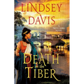 Death on the Tiber: A Flavia Albia Novel