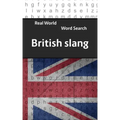 Real World Word Search: British Slang