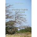 Manding-English Dictionary. Maninka, Bamana Vol. 1.