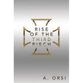 Rise of the Third Riech