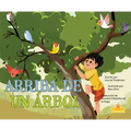 Arriba de Un Árbol (Up a Tree)