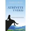 Atrévete y verás