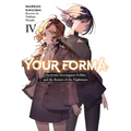 Your Forma, Vol. 4: Volume 4