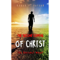 The Second Coming of Christ: The Rapture? When?