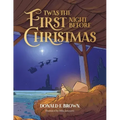 Twas the First Night Before Christmas