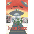 It Came From Outer Space