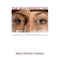 The New Perspective on Mary and Martha