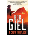A Crow to Pluck
