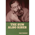 The Sun Also Rises