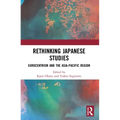 Rethinking Japanese Studies: Eurocentrism and the Asia-Pacific Region