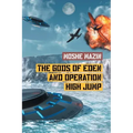 The Gods of Eden and Operation High Jump