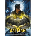 Batman: Nightwalker (Spanish Edition)