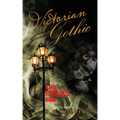 Victorian Gothic: Volume 2: A Most Perilous Name
