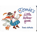 Tomie's Little Mother Goose