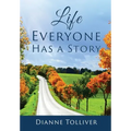 Life Everyone Has a Story