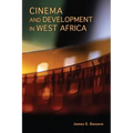 Cinema and Development in West Africa