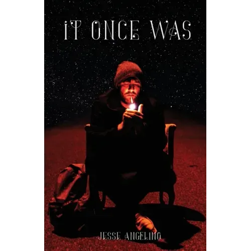 It Once Was
