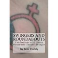 Swingers and Roundabouts