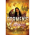 Carmen's Legacy: Second Edition