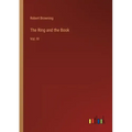 The Ring and the Book: Vol. III