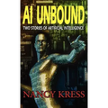 AI Unbound: Two Stories of Artificial Intelligence